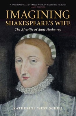 Imagining Shakespeare's Wife - 9781108416696