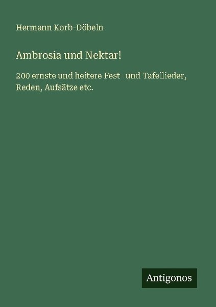 Ambrosia Und Nektar! Hermann Korb-DöBeln-image