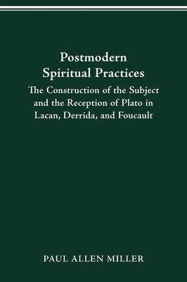Paul Allen Miller | Postmodern Spiritual Practices | Taschenbuch | Englisch