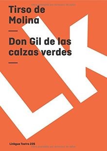 Don Gil de las calzas verdes (Teatro) von de Molina... | Buch | Zustand sehr gut