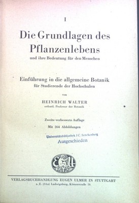 Die Grundlagen des Pflanzenlebens und ihre Bedeutung für den Menschen : Einführu