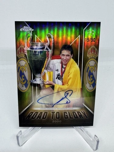2025-26 Topps Chrome UCC Raul Road To Glory Auto /50 Gold Real Madrid