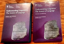 Understanding Linguistics: The Science of Language - Great Courses Guidebook