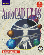 AutoCAD LT 98 - Learn AutoCAD LT 98. Includes CD. 5th Edition 1999 