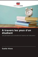 Sueila Viana | À Travers Les Yeux D'un éTudiant | Taschenbuch | FranzöSisch