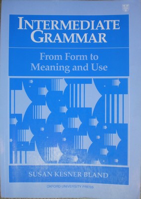 Intermediate Grammar: From Form to Meaning and UseStudent Book - paperback B...