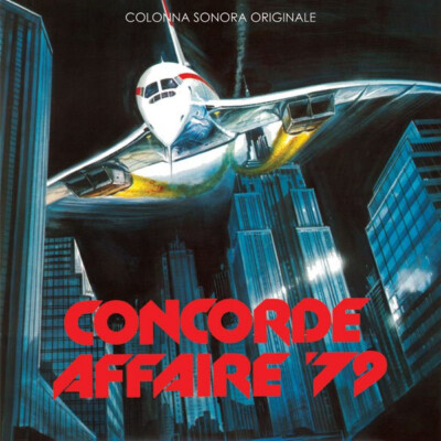 Stelvio Cipriani - Concorde Affaire '79 (Colonna Sonora Originale) (LP, Album, L