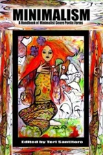 Minimalism: A Handbook of Minimalist Genre Poetic Forms, Like New Used, Free ...