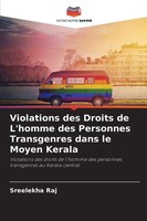 Sreelekha Raj | Violations Des Droits De L'homme Des Personnes Transgenres...