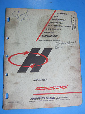 HERCULES ENGINE THOUSAND SERIES 3-4-6 GAS 1963 OPERATIONS MAINTENANCE MANUAL    