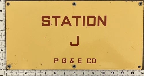 Vintage Porcelain Utility Sign - PG&E Station J