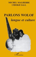 Parlons Wolof : Langue Et Culture Michel Malherbe Taschenbuch Parlons 2022