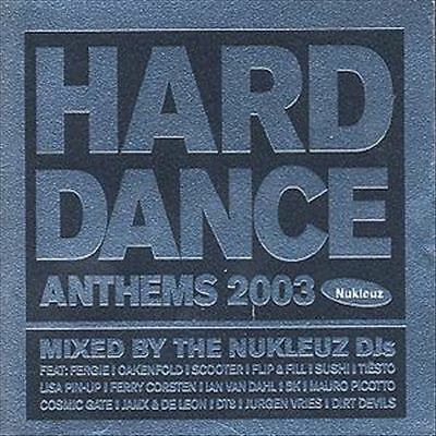 Hard Dance Anthems 2003 by Various Artists (CD, 2002)