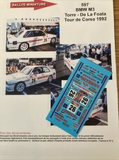 DECALS 1/43 BMW M3 TORRE TOUR DE CORSE 1992 WRC RALLYE RALLY FRANCE