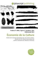 Frederic P. Miller (U. A.) | ÉConomie De La Culture | Taschenbuch | FranzöSisch