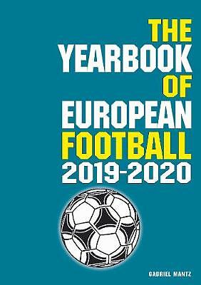 The Yearbook of European Football 2019-2020 by Gabriel Mantz (Paperback, 2019)