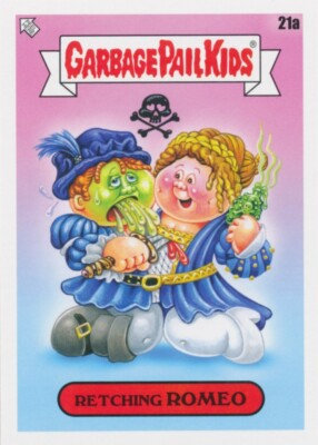 21a RETCHING ROMEO 2022 GPK Garbage Pail Kids Book Worms ROMEO & JULIET