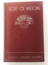 1936 STORY OF NATIONS Book Lester Rogers Fay Adams Walker Brown HC 1 Day Ship!👍