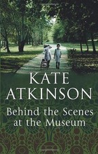 Behind The Scenes At The Museum By Kate Atkinson. 9780552996181