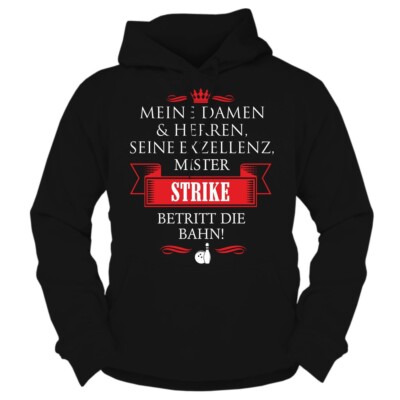Kapuzenpullover Seine Exzellenz DER BOWLER Hoodie Bowling bowlen Strike Geschenk