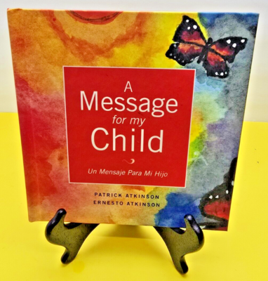 #ad Message for My Child by Patrick Atkinson 2013 Trade Paperback b1 $19.99