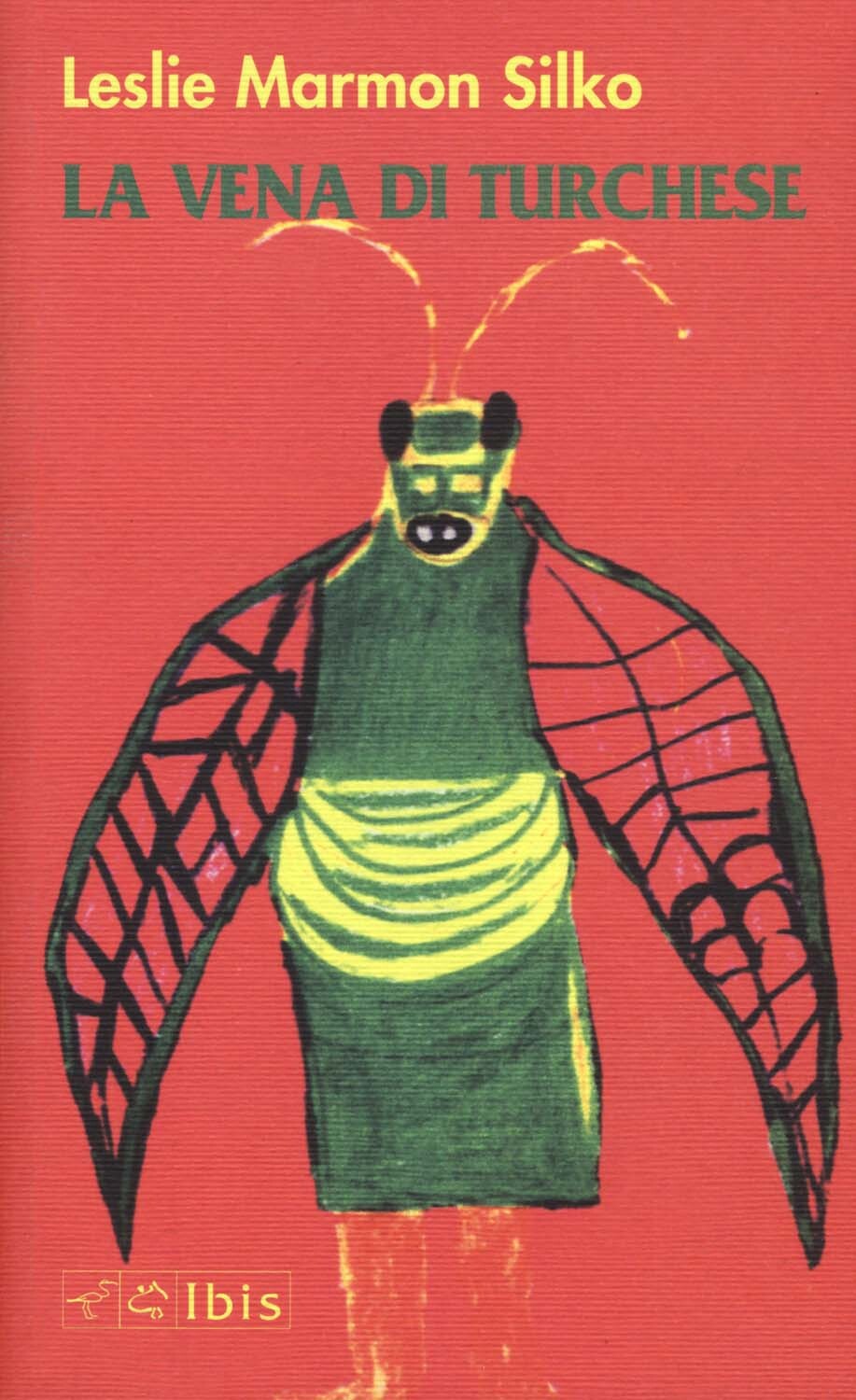 Libri Marmon Silko Leslie - La Vena Di Turchese. Memoir