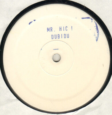 Mr. Hic    Dubi Du - 1999 Kool Running Italy - KOOL 009