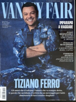 30/08/23 VANITY FAIR - TIZIANO FERRO - GLI AMICI CHE TI SALVANO