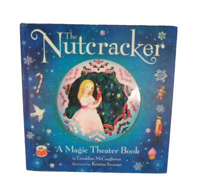 The Nutcracker A Magic Theater Book Geraldine McCaughrean Pop Up Book HB