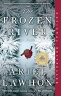 The Frozen River: A GMA Book Club Pick: - Paperback, by Lawhon Ariel - Very Good