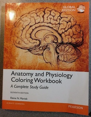 Anatomy and Physiology Coloring Workbook Elaine Marieb Study Guide Textbook