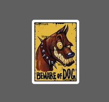 Beware of Dog Sticker Scary Mean Bite NEW