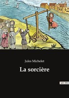 La SorcièRe Jules Michelet Taschenbuch Kartoniert / Broschiert FranzöSisch 2022