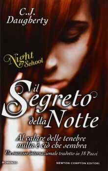 Il Segreto Della Notte. Night School von Daugherty,... | Buch | Zustand sehr gut