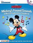 Mickey's Found Sounds: A Musical Exploration Storybook by Hal Leonard Corporation (Paperback, 2017)