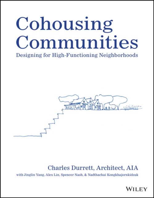 Cohousing Communities by Charles  Durrett (Paperback Book)