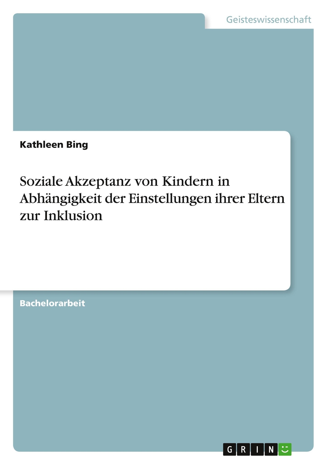 Thumbnail - Soziale Akzeptanz Von Kindern In Abhängigkeit Der Einstellungen Ihrer