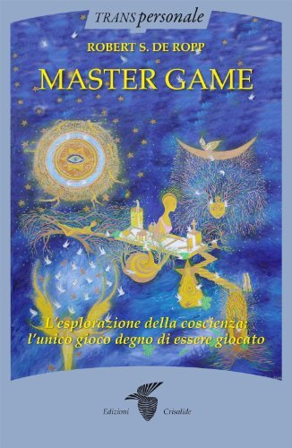 9788871832067 The master game - Robert S. De Ropp