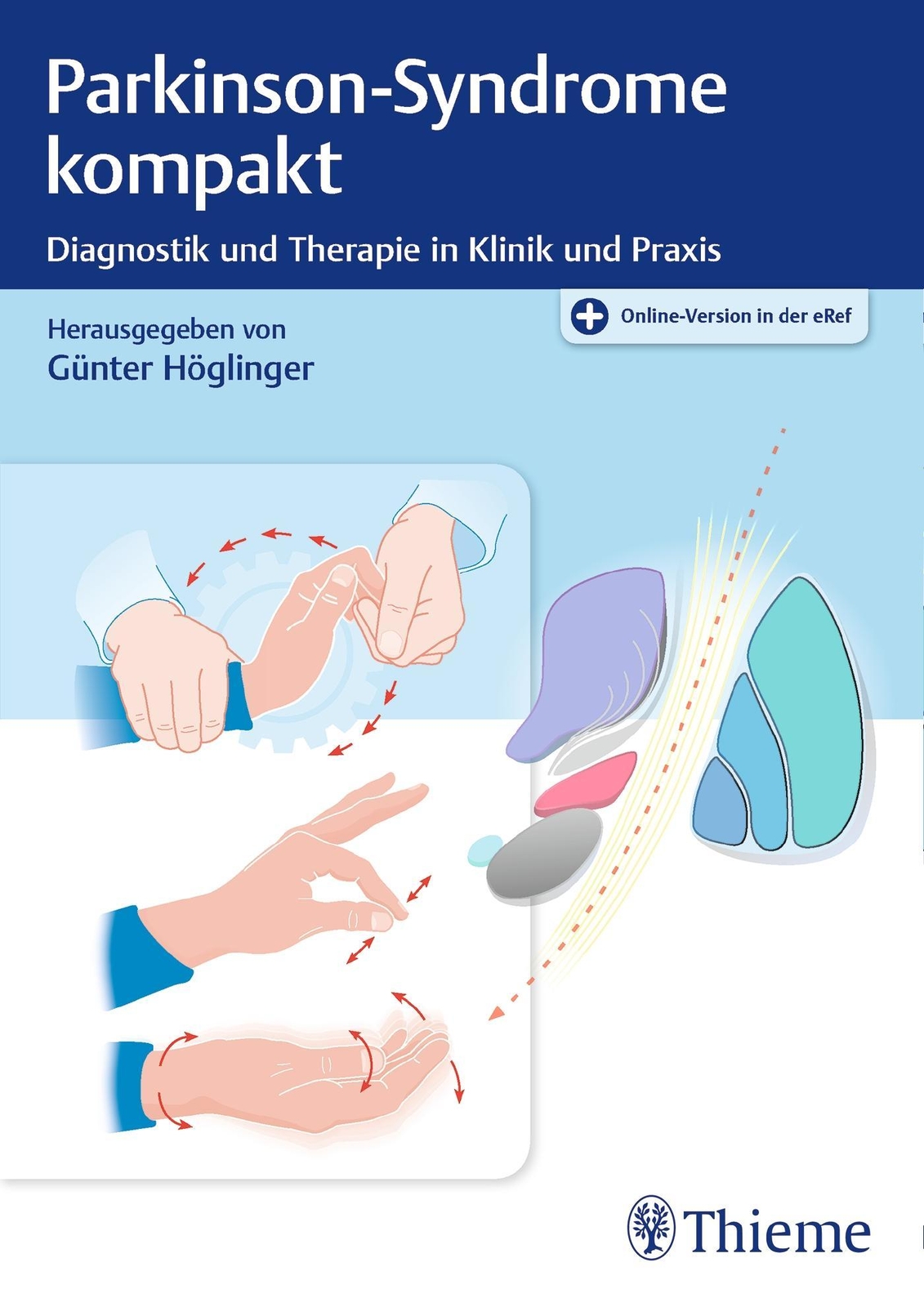 Thumbnail - Günter U. Höglinger Parkinson-syndrome Kompakt 9783132422384