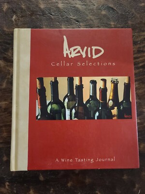 Arvid Cellar Selections: A Wine Tasting Journal By Thomas Arvid 2006