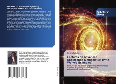 Lectures on Advanced Engineering Mathematics (With Worked Examples) Umana Itaket