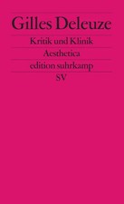 Kritik und Klinik | Gilles Deleuze | Taschenbuch | edition suhrkamp | 205 S.