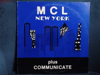 MCL (1988) NEW YORK / COMMUNICATE - Vinyl 12'' Single - Micro Chip League HTF!