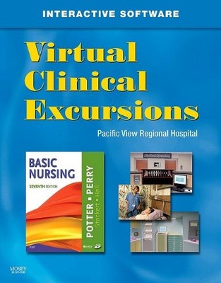 VIRTUAL CLINICAL EXCURSIONS 3.0 FOR BASIC NURSING, 7E By Potter Rn Msn Phd