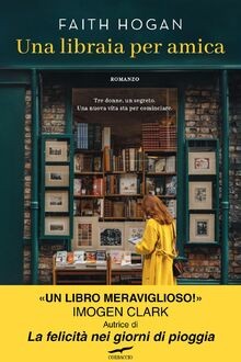 Una libraia per amica von Hogan, Faith | Buch | Zustand sehr gut
