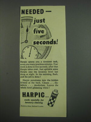 1949 Reckitt and Sons Harpic Cleaner Ad - Needed - just five seconds