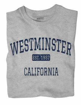 Westminster California CA T-Shirt EST
