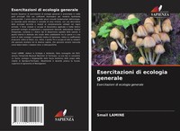 Esercitazioni Di Ecologia Generale Esercitazioni Di Ecologia Generale Lamine