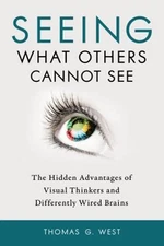 Seeing What Others Cannot See : The Hidden Advantages of Visual T