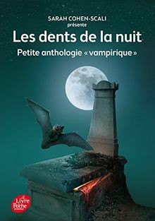 Les dents de la nuit : petite anthologie vampirique  von... | Buch | Zustand gut